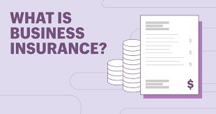 Understanding Business Insurance: A Comprehensive Guide